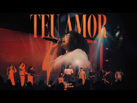 Teu Amor - Get Worship