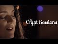 Charlene Soraia - Daffodils // The Crypt Sessions ...