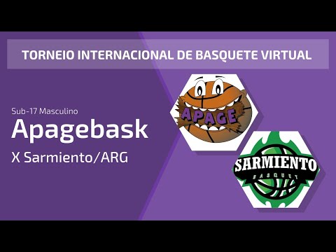Torneio Internacional de Basquete Virtual - APAGEBASK x Sarmiento/ARG - Sub-17 Masculino