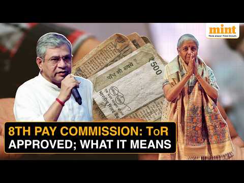 8th Pay Commission ToR Explained: What Terms of Reference Mean, When Can Revised Salary Be Expected?