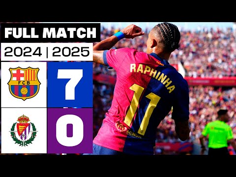 FC Barcelona 7 – 0 Real Valladolid CF | FULL MATCH | LALIGA EA SPORTS 2024/25