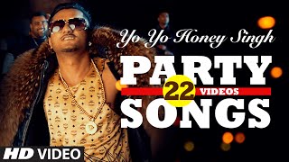 Yo Yo Honey Singh&#39;s BEST PARTY SONGS (22 Videos)| HINDI SONGS 2016 | BOLLYWOOD PARTY SONGS |T-SERIES