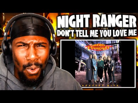 MAX FUN!! | Don't Tell Me You Love Me - Night Ranger (Reaction)