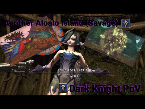 Another Aloalo Island (Savage) Clear PoV - Dark Knight PoV - FFXIV Criterion Savage