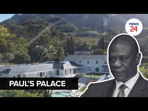 EXPLAINER | The R28.9m Cape Town mansion that Paul Mashatile declared to Parliament