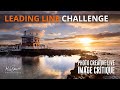 LEADING LINES Challenge | Photo Creative Feedback LIVE - Mike Browne