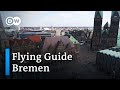Bremen by Drone | Top Things to See in Bremen | Germany From Above