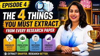 The 4 Things You Must Extract From Every Research Paper | Read Papers Like a Researcher