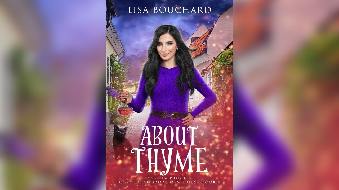Watch video About Thyme (Isabella Proctor Cozy Mystery #8) FREE FULL LENGTH Audiobook by Lisa Bouchard Now About Thyme (Isabella Proctor Cozy Mystery #8) FREE FULL LENGTH Audiobook by Lisa Bouchard