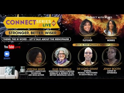Women's Connect Series  The M Word Menopause