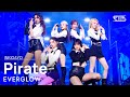 EVERGLOW(에버글로우) - Pirate @인기가요 inkigayo 20211212