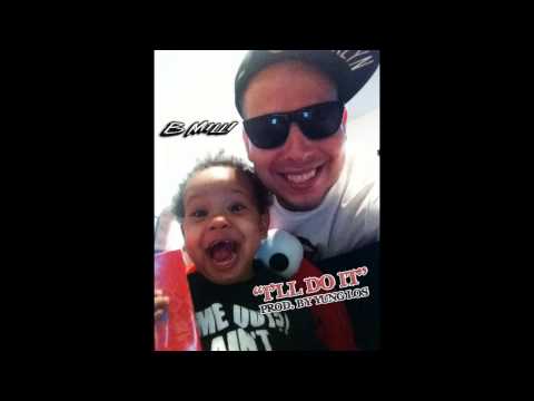 B Milli - I'll Do It [Prod. by Yung Los]