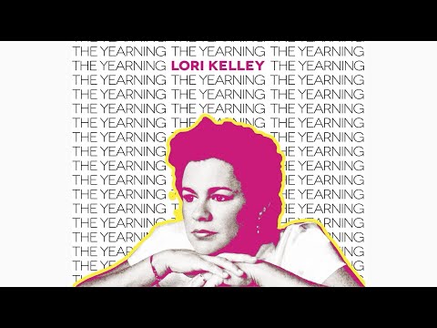 The Yearning - Lori Kelley [Official Music Video]