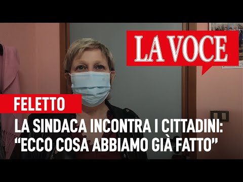 FELETTO. La sindaca incontra i cittadini: “Ecco cosa abbiamo fatto durante questi primi mesi”