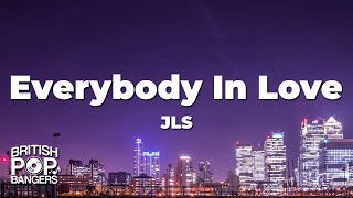 JLS - Everybody In Love (Lyrics)