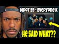 Mdot 59 EveryoneK Official Video REACTION THIS IS INSANE