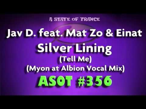 Jav D. feat. Mat Zo & Einat - Silver Lining (Tell Me) (Myon at Albion Vocal Mix)