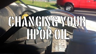 7.3L Changing the HPOP Oil - Sludge?