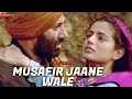 Gadar Musafir Jaane Wale Full Video Sunny Deol Ameesha Patel Udit Narayan Preeti Uttam