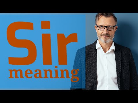 Sir | Meaning of sir