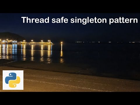 Code With Me Python Tip 2 Thread Safe Singleton Pattern