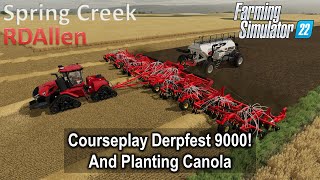 Courseplay Derpfest 9000 | E46 Spring Creek | Farming Simulator 22
