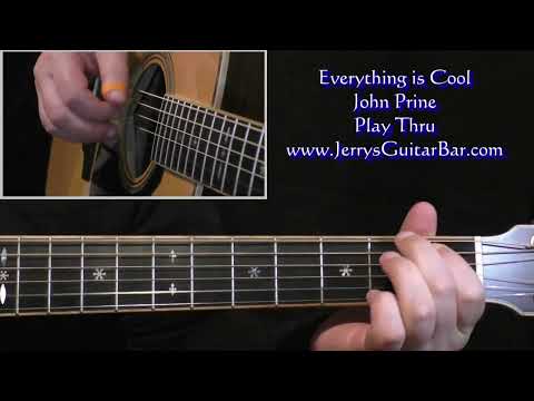 Everything Is Cool - John Prine