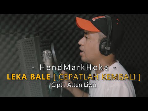 LEKA BALE || Cipt. Atten Liwu || HendMarkHoka { Official Music Video }