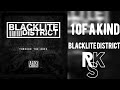 Blacklite District - 1 of a Kind (Unofficial Lyric Video)