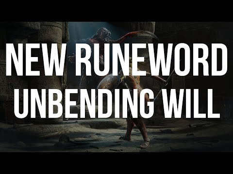 D2R - NEW RUNEWORD - UNBENDING WILL