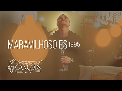 Maravilhoso és - Min Koinonya de Louvor - Revivendo Canções - Cover