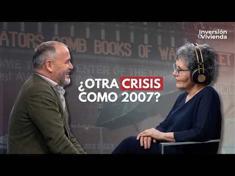 ¿Habrá una crisis inmobiliaria como la de 2007? La realidad del mercado de la vivienda actual