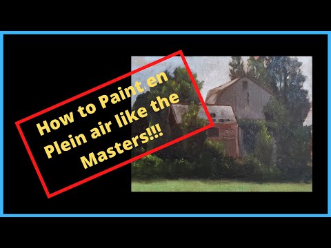 How to Paint en Plein air like the masters! Under the influence of John F. Carlson.