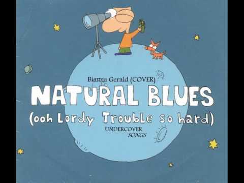 Bianca Gerald - Natural Blues