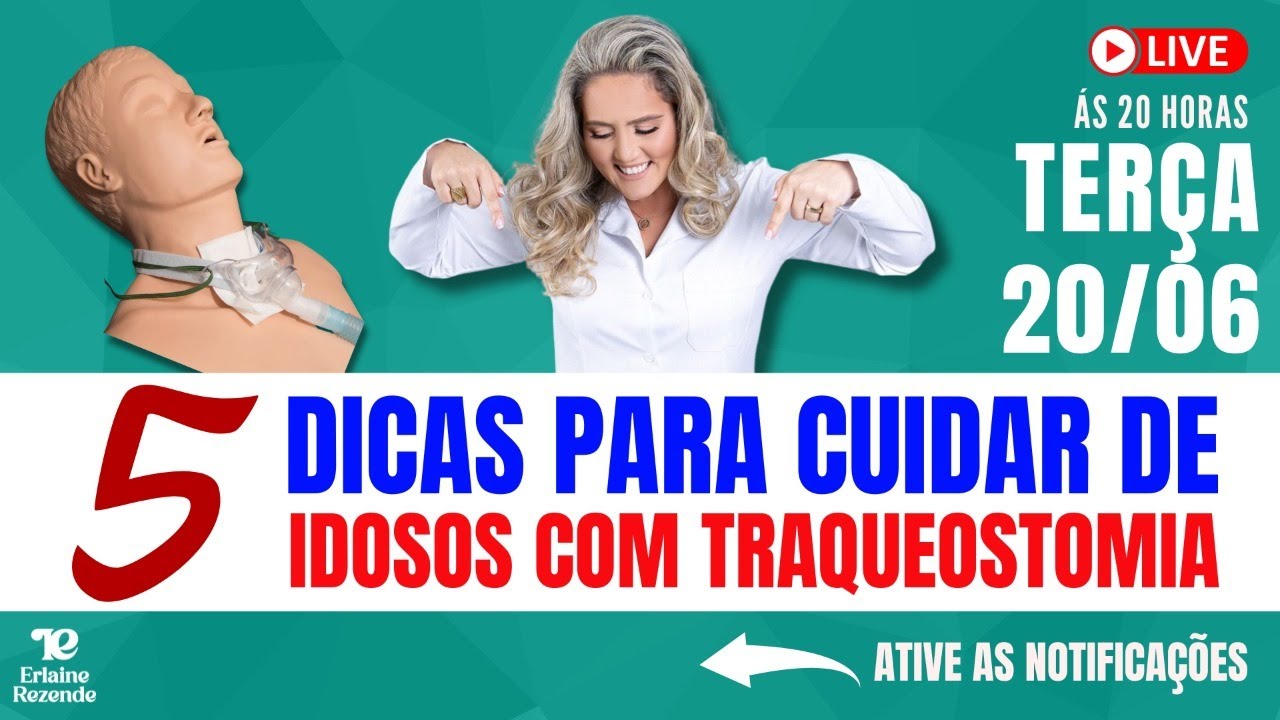 Live - 5 dicas para cuidar de idosos com Traqueostomia - 27/06/2023
