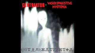 Vasocongestive Myotonia / Contraktor - Harsh Noise Greys / Transmissions From The Half-Eaten (2015)