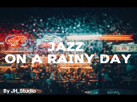 [BGM] Jazz mood on a rainy day / Calm jazz melody on a rainy day