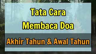Download lagu Tata Cara Membaca Doa Akhir & Awal Tahun mp3