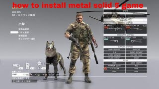 How To Install Metal Gear Solid 5 Phantom Pain Fitgirl Repack On Pc تحميل اغاني مجانا