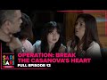 OPERATION BREAK THE CASANOVA S HEART FULL EPISODE 12