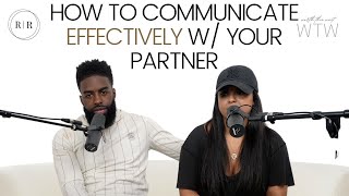 How To Communicate Effectively With Your Partner - WTW