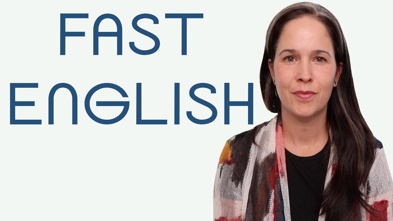 How To Speak FAST ENGLISH: A Step-By-Step CONVERSATION LESSON - YouTube video featuring the word reduction
