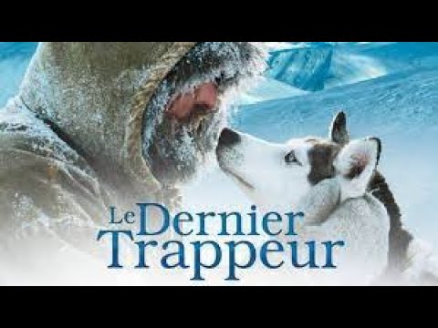 -Le dernier trappeur (aventure - N.Vanier) 2004 complet VF