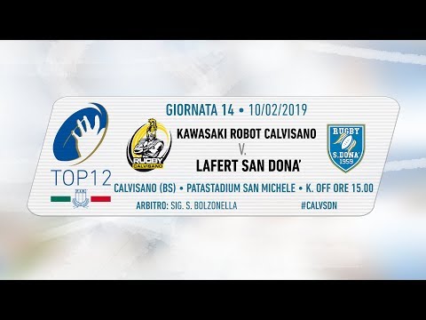 TOP12 2018/19, Giornata 14 - Kawasaki Robot Calvisano v Lafert San Donà
