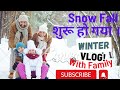 Snow Fall season. Daily blog's. Himachali vlogger. My first vlog.