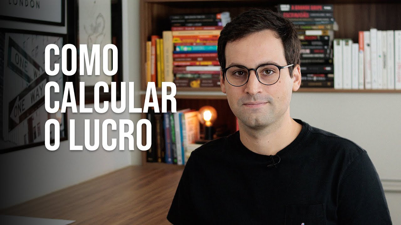 Como calcular o Lucro de uma empresa?