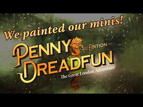 Penny Dreadfun 2nd Edition: Spooky Miniatures Painting