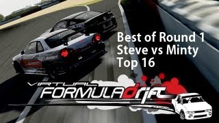 Virtual Formula Drift - The Best of Round 1 - XE MintyFresh vs. SO Steve 24 - Top 16