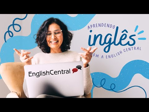 Aprenda inglês com a English Central
