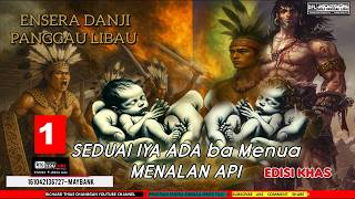 Download lagu ENSERA DANJI PANGGAU LIBAU PUN PENGIDUP(KELING BELELANG)-  PART 1 mp3